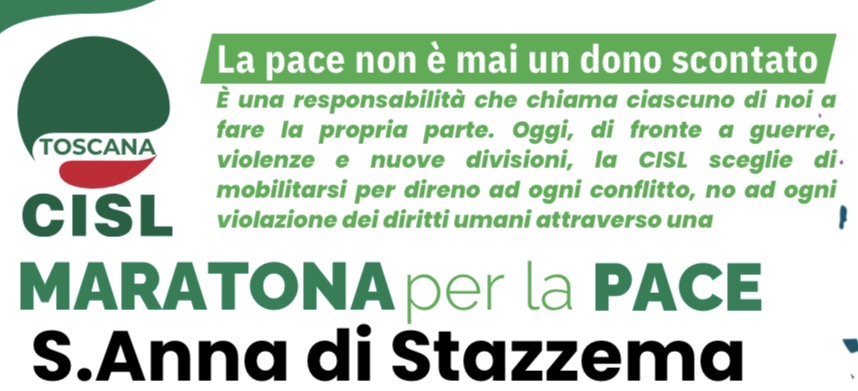 La FAI CISL Toscana alla Maratona per la Pace di Sant’Anna di Stazzema: un impegno di vicinanza e responsabilità